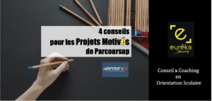 Conseils pour les projets motivés de Parcoursup